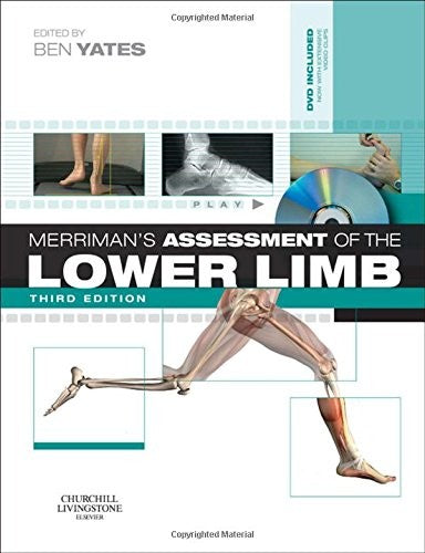 Merriman's Assessment of the Lower Limb by Ben Yates Msc Bsc Fcpod Dpodm ISBN 9780080451077