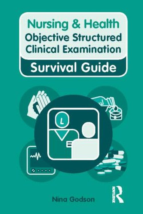 Objective Structured Clinical Examination by Nina Godson ISBN 9780273738978