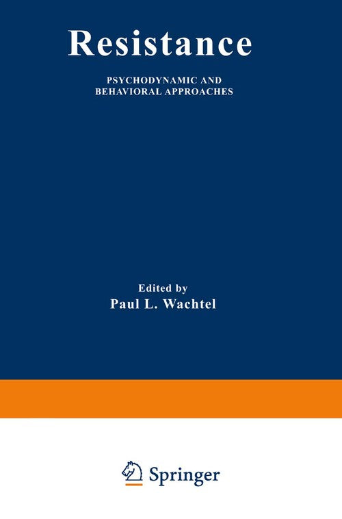 Resistance by Paul L Wachtel ISBN 9780306407697