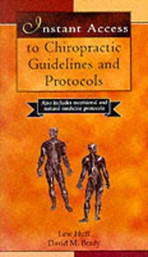 Instant Access to Chiropractic Guidelines and Protocols by Lew Huff 9780323005357