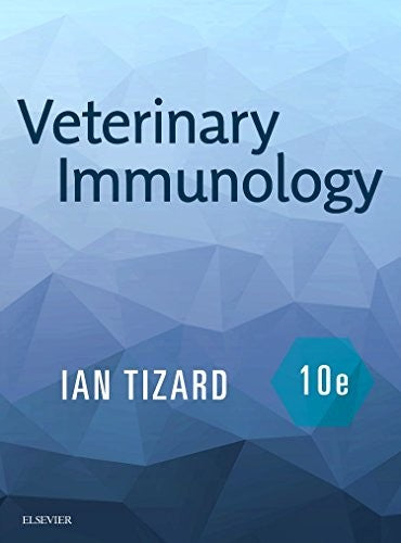 Veterinary Immunology by Ian R Tizard 9780323523493