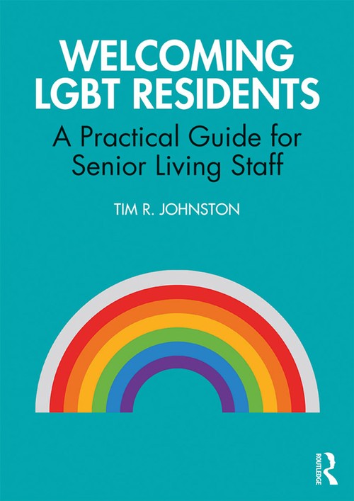 Welcoming LGBT Residents by Tim R Johnston (ISBN-13: 9780367027346)