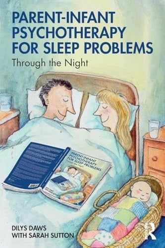Parent-Infant Psychotherapy for Sleep Problems by Dilys Daws - ISBN 9780367187828
