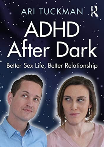 ADHD After Dark by Ari Tuckman - ISBN 9780367223939