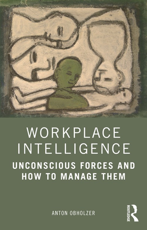 Workplace Intelligence by Anton Obholzer - ISBN 9780367225599