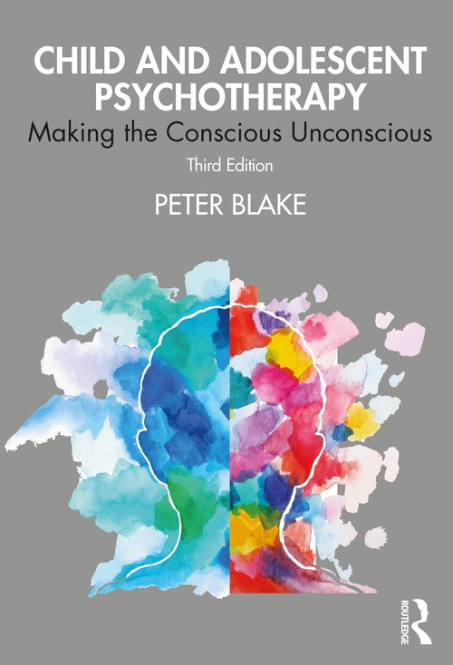 Child and Adolescent Psychotherapy by Peter Blake - ISBN 9780367403829