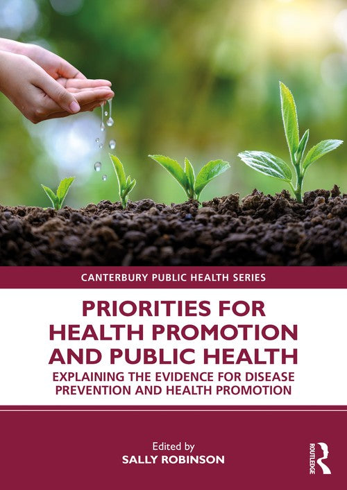 Priorities for Health Promotion and Public Health by Sally Robinson ISBN 9780367423414