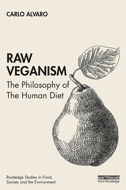 Raw Veganism by Carlo Alvaro ISBN 9780367435394