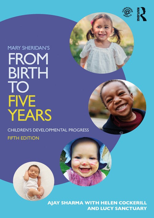 Mary Sheridan's From Birth to Five Years by Ajay Sharma (ISBN-13: 9780367522513)