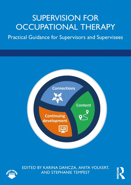 Supervision for Occupational Therapy by Karina Dancza ISBN 9780367552367