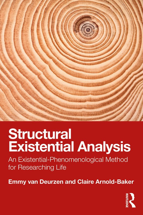 Structural Existential Analysis by Emmy Van Deurzen - ISBN 9780367707934