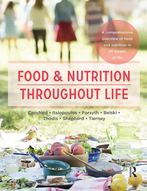 Food and Nutrition Throughout Life by Sue Shepherd (ISBN-13: 9780367718107)