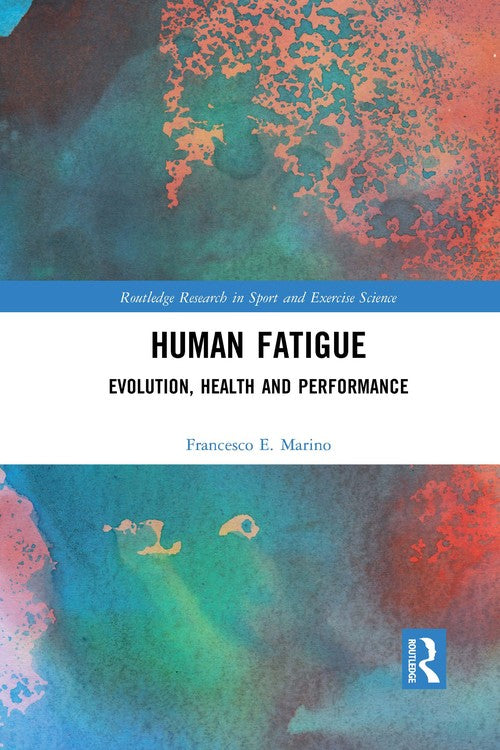 Human Fatigue by Francesco Marino ISBN 9780367731120