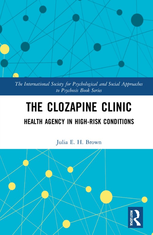 The Clozapine Clinic by Julia Brown ISBN 9780367862725