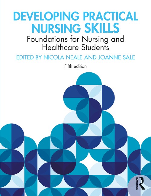 Developing Practical Nursing Skills by Nicola Neale ISBN 9780367896614
