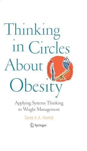 Thinking in Circles About Obesity by Tarek K A Hamid ISBN 9780387094687