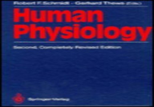 Human Physiology by Robert F Schmidt ISBN 9780387194325
