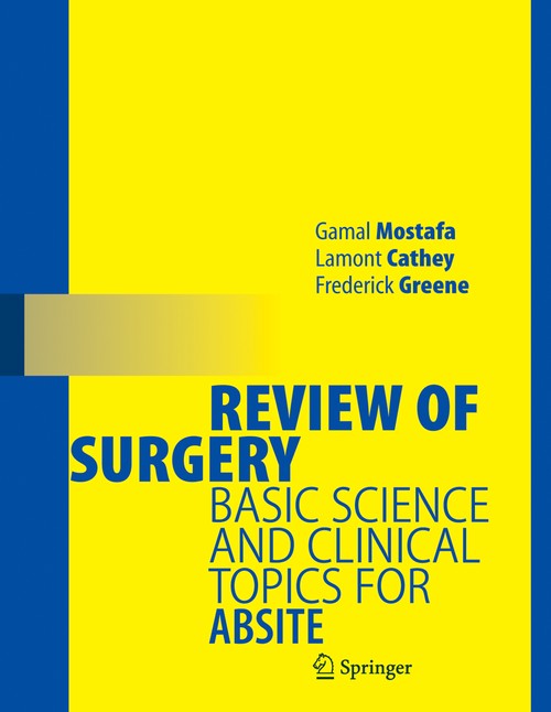 Review of Surgery by Gamal Mostafa ISBN 9780387290805