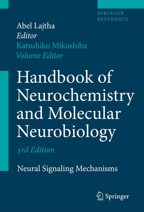 Handbook of Neurochemistry and Molecular Neurobiology by Katsuhiko Mikoshiba ISBN 9780387303383