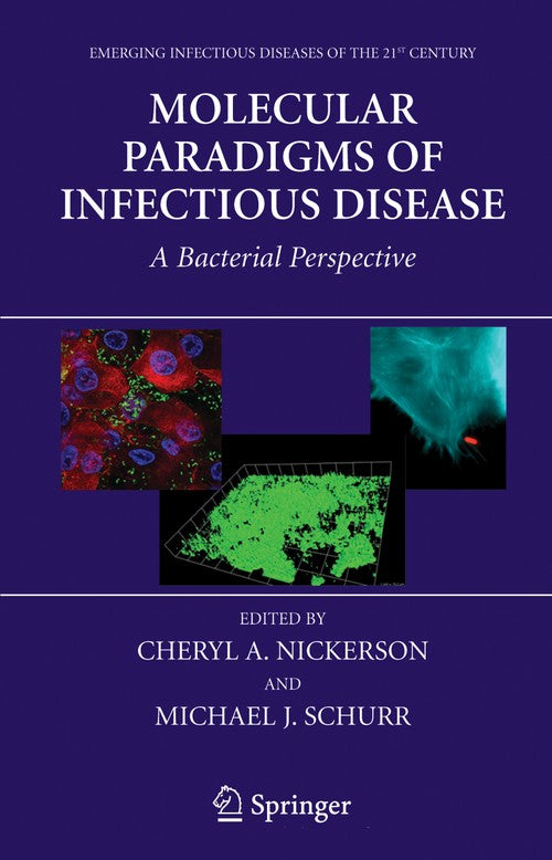 Molecular Paradigms of Infectious Disease by Cheryl A Nickerson ISBN 9780387309170