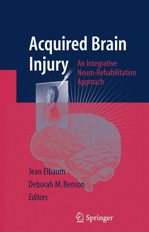 Acquired Brain Injury by Jean Elbaum ISBN 9780387375748
