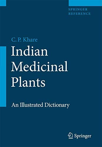 Indian Medicinal Plants by Cp Khare