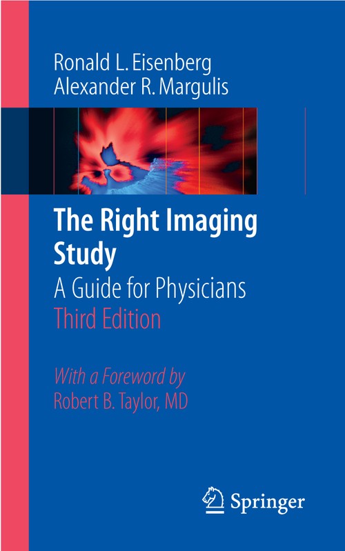 The Right Imaging Study by Ronald Eisenberg ISBN 9780387737737