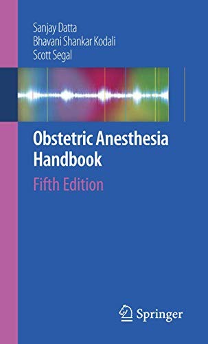 Obstetric Anesthesia Handbook by Sanjay Datta ISBN 9780387886015