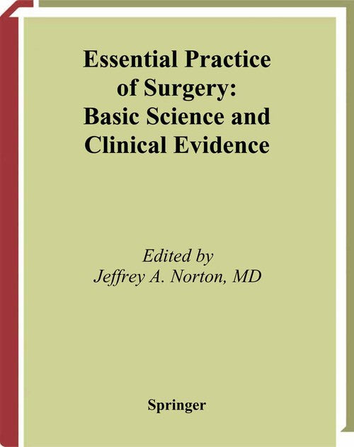 Essential Practice of Surgery by M Li ISBN 9780387955100