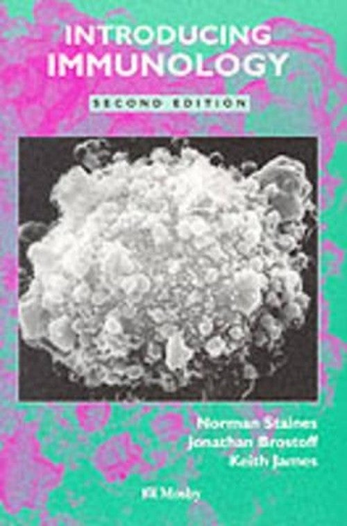 INTRODUCING IMMUNOLO 2 by Staines ISBN 9780397447343