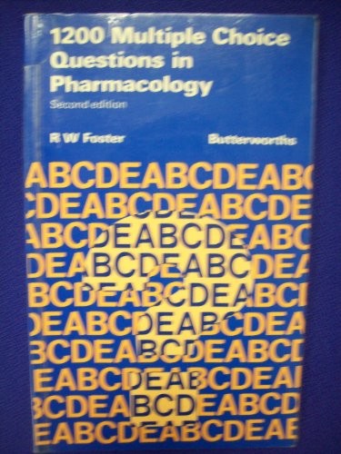 1200 Multiple Choice Questions in Pharmacology by Rw Foster ISBN 9780407014503