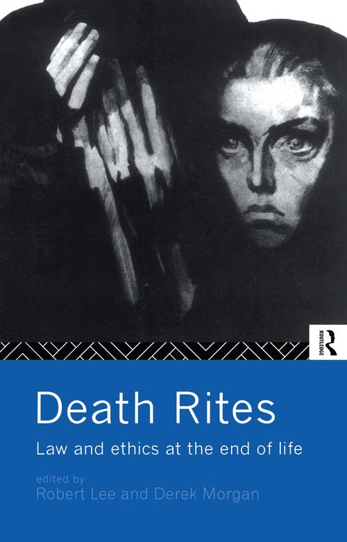Death Rites by Robert Lee (ISBN-13: 9780415140263)