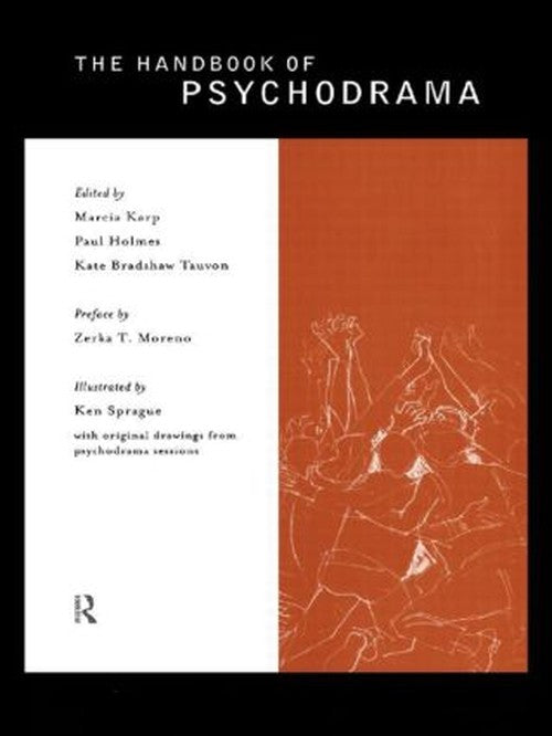 The Handbook of Psychodrama by Marcia Karp - ISBN 9780415148467
