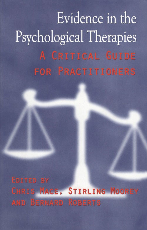 Evidence in the Psychological Therapies by Chris Mace - ISBN 9780415212489