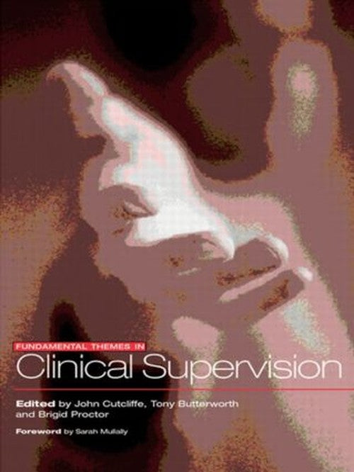 Fundamental Themes in Clinical Supervision by Tony Butterworth ISBN 9780415228879