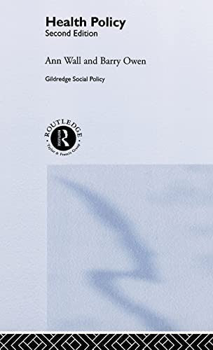 HEALTH POLICY by Ann Wall (ISBN-13: 9780415275552)