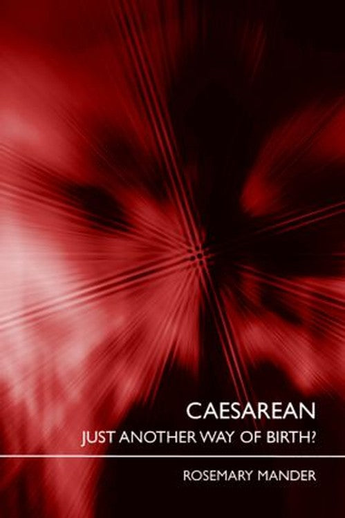 Caesarean by Rosemary Mander ISBN 9780415401364