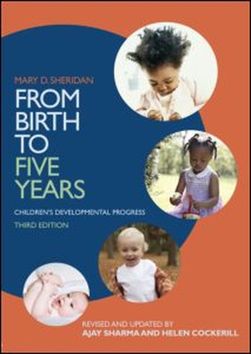 From Birth to Five Years by Ajay Sharma (ISBN-13: 9780415423656)