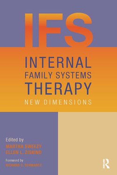 Internal Family Systems Therapy by Martha Sweezy - ISBN 9780415506847