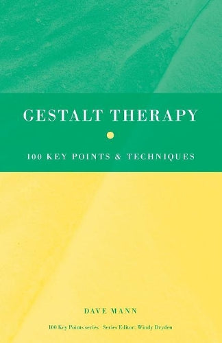 Gestalt Therapy by Dave Mann ISBN 9780415552943