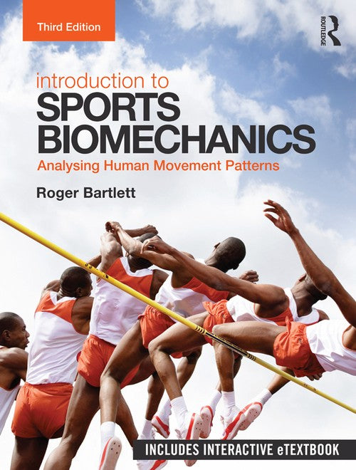 Introduction to Sports Biomechanics by Roger Bartlett - ISBN 9780415632430