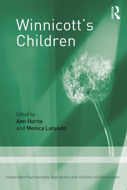 Winnicott's Children by Ann Horne - ISBN 9780415672917