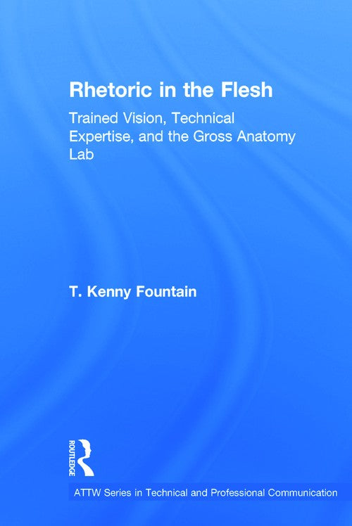 Rhetoric in the Flesh by T Kenny Fountain ISBN 9780415741033