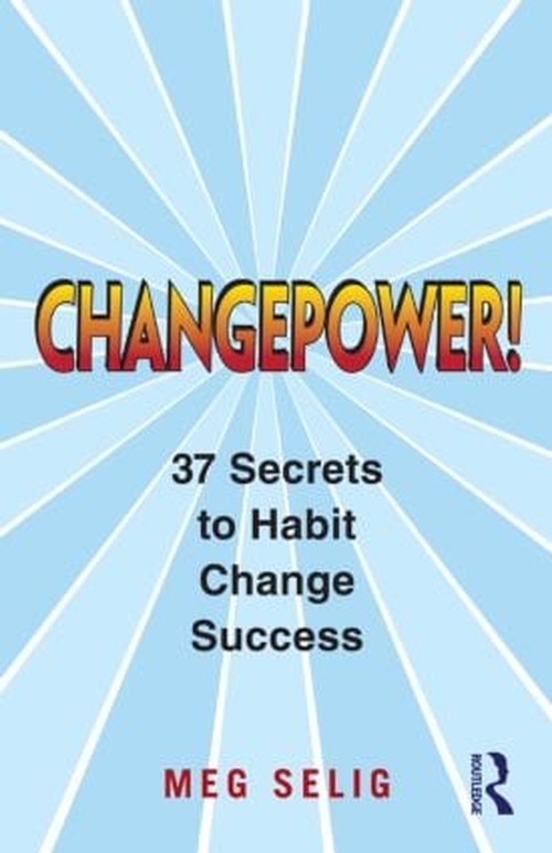 Changepower! by Meg Selig - ISBN 9780415800662