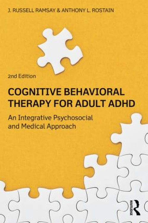 Cognitive Behavioral Therapy for Adult ADHD by J Russell Ramsay - ISBN 9780415815918