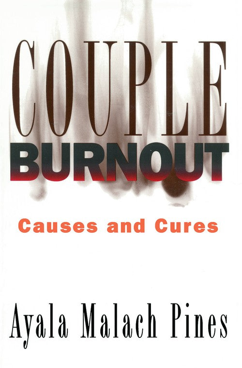 Couple Burnout by Ayala Pines - ISBN 9780415916325