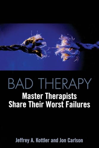 Bad Therapy by Jeffrey A Kottler Phd - ISBN 9780415933230