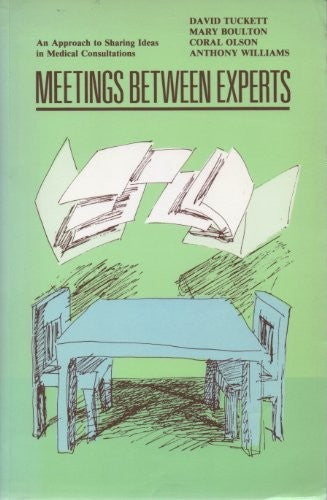 Meetings Between Experts by David Tuckett ISBN 9780422796606