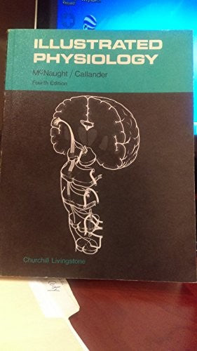 Illustrated Physiology by Ann B Mcnaught 9780443027130