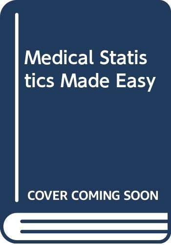 Medical Statistics Made Easy by Fiona Broughton-Pipkin ISBN 9780443028885